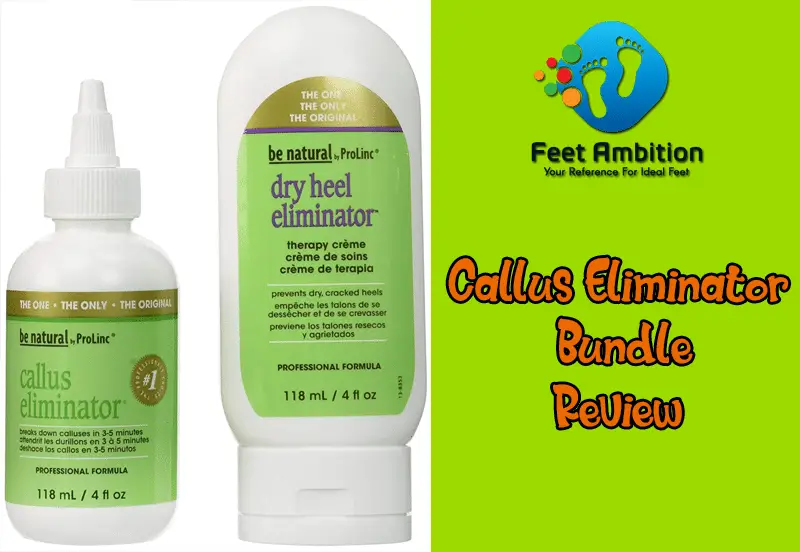 Callus Eliminator Bundle review Callus Eliminator Bundle review